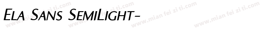 Ela Sans SemiLight字体转换